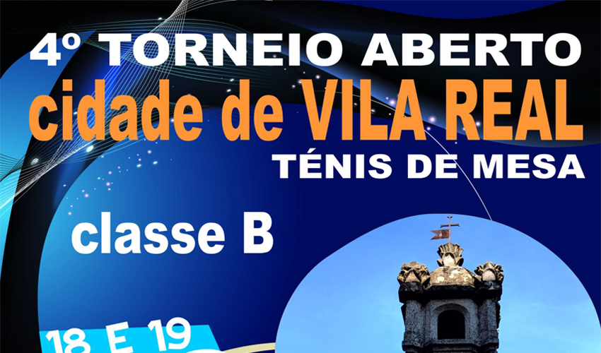 IV Torneio “Cidade de Vila Real” em maio